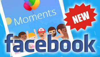 Новое приложение Moments от Facebook для приватного обмена фото