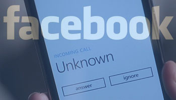 Ответ Facebook на неизвестные номера входящих звонков